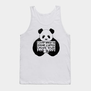 I Just Want to Drink Coffee Create Stuff and Sleep Tank Top